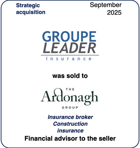 Cession de Groupe Leader Insurance à The Ardonagh Group